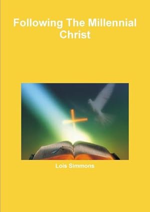 Seller image for Following The Millennial Christ for sale by AHA-BUCH GmbH