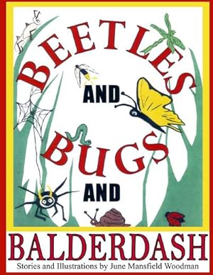 Imagen del vendedor de Beetles and Bugs and Balderdash a la venta por AHA-BUCH GmbH