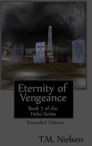 Seller image for Eternity of Vengeance for sale by AHA-BUCH GmbH