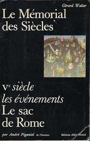 Immagine del venditore per Le Mmorial des sicles. Ve sicle. Les vnements. Le sac de Rome venduto da Librairie Archaion