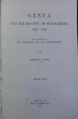 Bild des Verkufers fr Genua und die Mchte am Mittelmeer 1257 - 1311 ; Bd. 1. zum Verkauf von Antiquariat Bookfarm