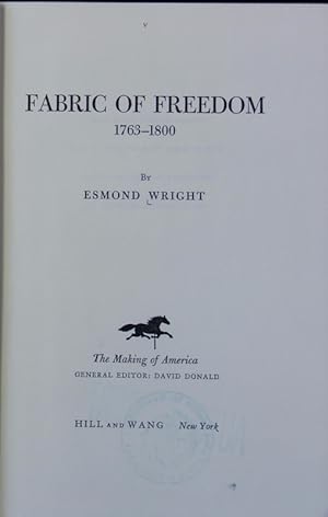 Immagine del venditore per The making of America ; [2]. Fabric of freedom : 1763 - 1800. venduto da Antiquariat Bookfarm