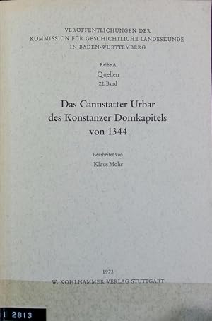 Immagine del venditore per Cannstatter Urbar des Konstanzer Domkapitels von 1344. Verffentlichungen der Kommission fr Geschichtliche Landeskunde in Baden-Wrttemberg. venduto da Antiquariat Bookfarm