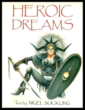 Imagen del vendedor de HEROIC DREAMS a la venta por W. Fraser Sandercombe