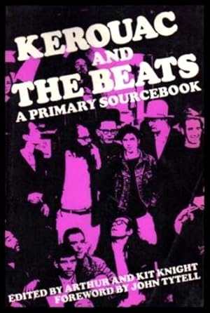 Image du vendeur pour KEROUAC AND THE BEATS - A Primary Sourcebook mis en vente par W. Fraser Sandercombe