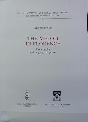 Immagine del venditore per Medici in Florence : the exercise and language of power. Italian medieval and renaissance studies ; 3. venduto da Antiquariat Bookfarm