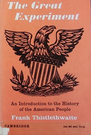 Seller image for The great experiment : an introduction to the history of the American people. for sale by Antiquariat Bookfarm