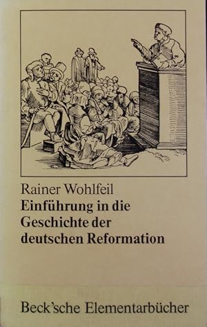 Bild des Verkufers fr Einfhrung in die Geschichte der deutschen Reformation. Beck'sche Elementarbcher. zum Verkauf von Antiquariat Bookfarm