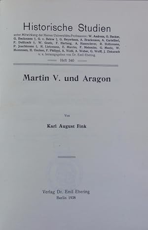 Imagen del vendedor de Martin V. und Aragon. Historische Studien ; 340. a la venta por Antiquariat Bookfarm