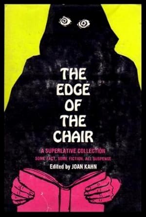 Imagen del vendedor de THE EDGE OF THE CHAIR a la venta por W. Fraser Sandercombe