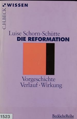 Bild des Verkufers fr Reformation : Vorgeschichte - Verlauf - Wirkung. Beck'sche Reihe ; 2054. zum Verkauf von Antiquariat Bookfarm