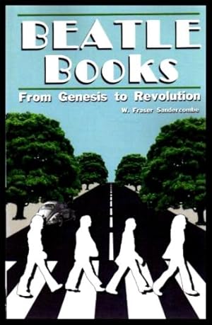 Seller image for BEATLE BOOKS - From Genesis to Revolution for sale by W. Fraser Sandercombe