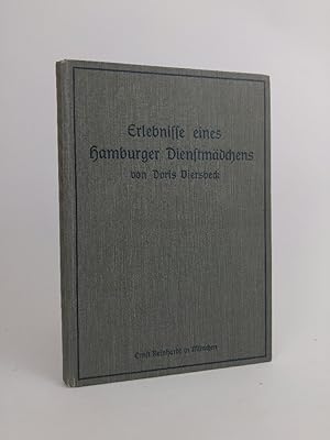 Bild des Verkufers fr Erlebnisse eines Hamburger Dienstmdchens. zum Verkauf von ANTIQUARIAT Franke BRUDDENBOOKS