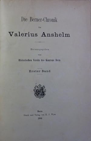 Imagen del vendedor de Die Berner-Chronik des Valerius Anshelm ; 1. a la venta por Antiquariat Bookfarm