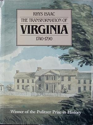Seller image for The transformation of Virginia : 1740 - 1790. for sale by Antiquariat Bookfarm