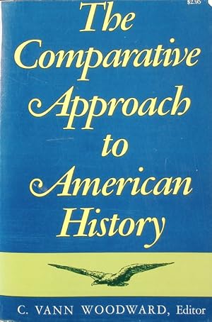 Bild des Verkufers fr Comparative approach to American history. Basic Books. zum Verkauf von Antiquariat Bookfarm