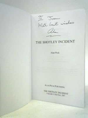 Bild des Verkufers fr The Shotley Incident zum Verkauf von World of Rare Books