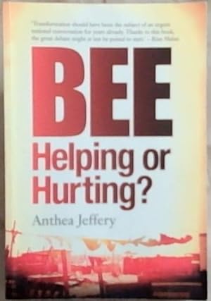 Seller image for BEE - helping or hurting? for sale by Chapter 1