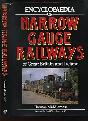 Imagen del vendedor de Encyclopaedia of Narrow Gauge Railways of Great Britain and Ireland a la venta por Roger Lucas Booksellers