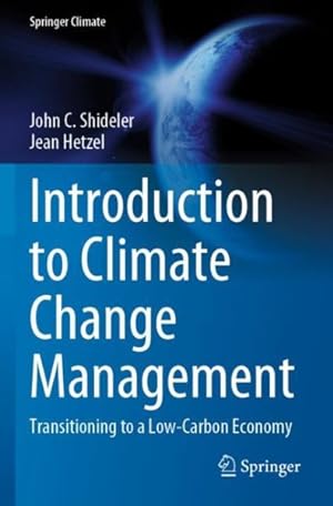 Bild des Verkufers fr Introduction To Climate Change Management 1st ed. 2021 zum Verkauf von GreatBookPricesUK