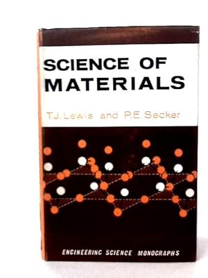 Image du vendeur pour Science of Materials mis en vente par World of Rare Books
