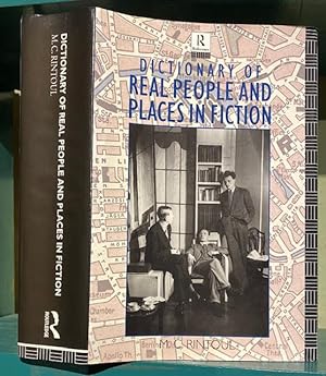 Image du vendeur pour Dictionary of Real People and Places in Fiction mis en vente par Foster Books - Stephen Foster - ABA, ILAB, & PBFA