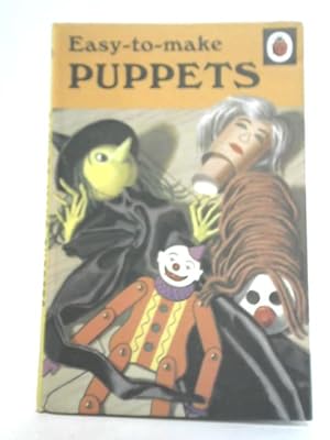 Bild des Verkufers fr Ladybird Easy to Make Puppets zum Verkauf von World of Rare Books