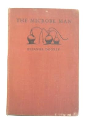 Bild des Verkufers fr The Microbe Man zum Verkauf von World of Rare Books