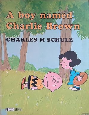 Bild des Verkufers fr A boy named Charlie Brown zum Verkauf von Klondyke