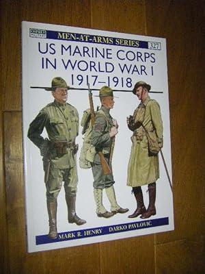 Bild des Verkufers fr US Marine Corps in World War I 1917 - 1918 zum Verkauf von Versandantiquariat Rainer Kocherscheidt