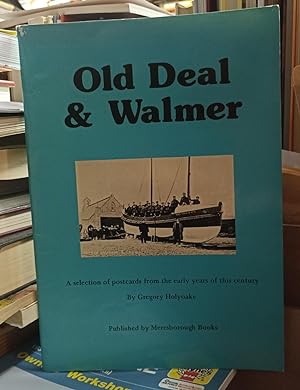 Image du vendeur pour Old Deal & Walmer mis en vente par Lovely Books