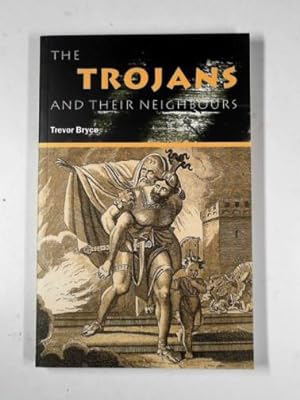 Seller image for The Trojans & their neighbours for sale by Cotswold Internet Books