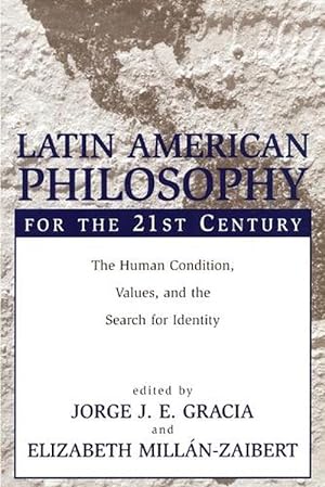 Seller image for Latin American Philosophy for the 21st Century (Paperback) for sale by Grand Eagle Retail