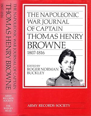 Immagine del venditore per The Napoleonic War Journal of Captain Thomas Henry Brown: 1807-1816 venduto da Pendleburys - the bookshop in the hills
