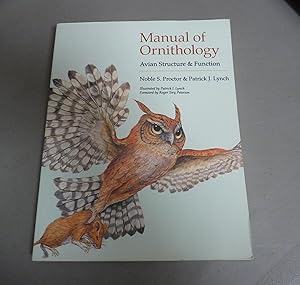 Immagine del venditore per Manual of Ornithology: Avian Structure & Function venduto da Calluna Books