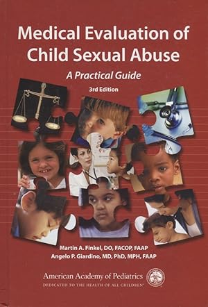 Seller image for Medical Evaluation of Child Sexual Abuse : A Practical Guide for sale by Moraine Books