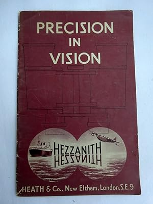 Precision in Vision. Hezzanith Binoculars and Telescopes, Heath & Co Catalogue.