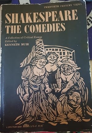Seller image for SHAKESPEARE. THE COMEDIES. A COLLECTION OF CRITICAL ESSAYS. for sale by Libreria Lopez de Araujo