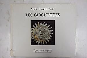 Bild des Verkufers fr Les Girouettes zum Verkauf von Librairie du Levant
