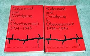Widerstand und Verfolgung in Oberösterreich 1934-1945. Eine Dokumentation.