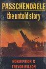 Bild des Verkufers fr Passchendaele: The Untold Story zum Verkauf von WeBuyBooks