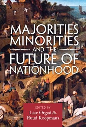 Immagine del venditore per Majorities, Minorities, and the Future of Nationhood venduto da GreatBookPricesUK