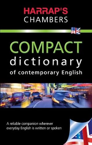 Bild des Verk�ufers f�r Harrap's Chambers Compact dictionary of contemporary English zum Verkauf von Libros Tobal