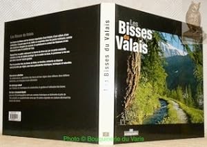 Image du vendeur pour Les bisses du Valais. mis en vente par Bouquinerie du Varis