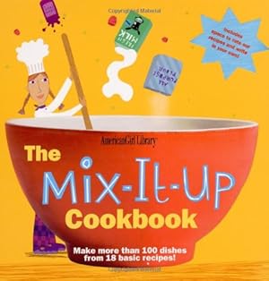 Seller image for THE MIX-IT-UP COOKBOOK (AMERICAN for sale by Reliant Bookstore