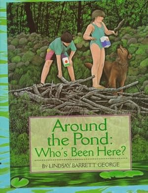 Seller image for Around the Pond: Who's Been Here? for sale by Reliant Bookstore