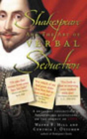 Seller image for Shakespeare and the Art of Verbal Seduction for sale by WeBuyBooks