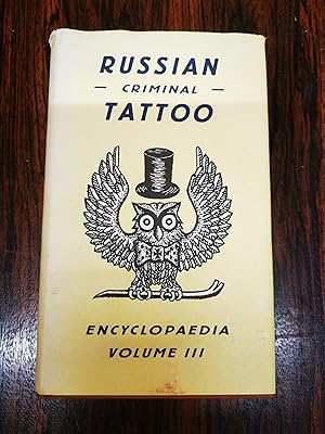 Imagen del vendedor de Russian Criminal Tattoo Encyclopaedia Vol III a la venta por The Berwyn Bookshop