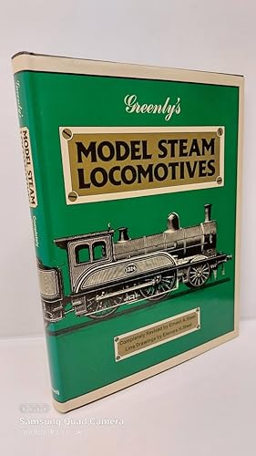 Seller image for Greenly's Model Steam Locomotives for sale by Lion Books PBFA