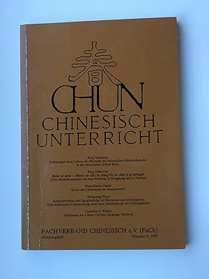 CHUN Chinesischunterricht: Band 9 / 1992 (Chinesisch-Unterricht)